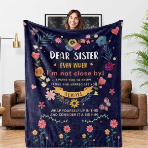 Sister Blanket - Birthday, Valentine's Day Gift from Sister - Throw Blanket 60'' x 50''